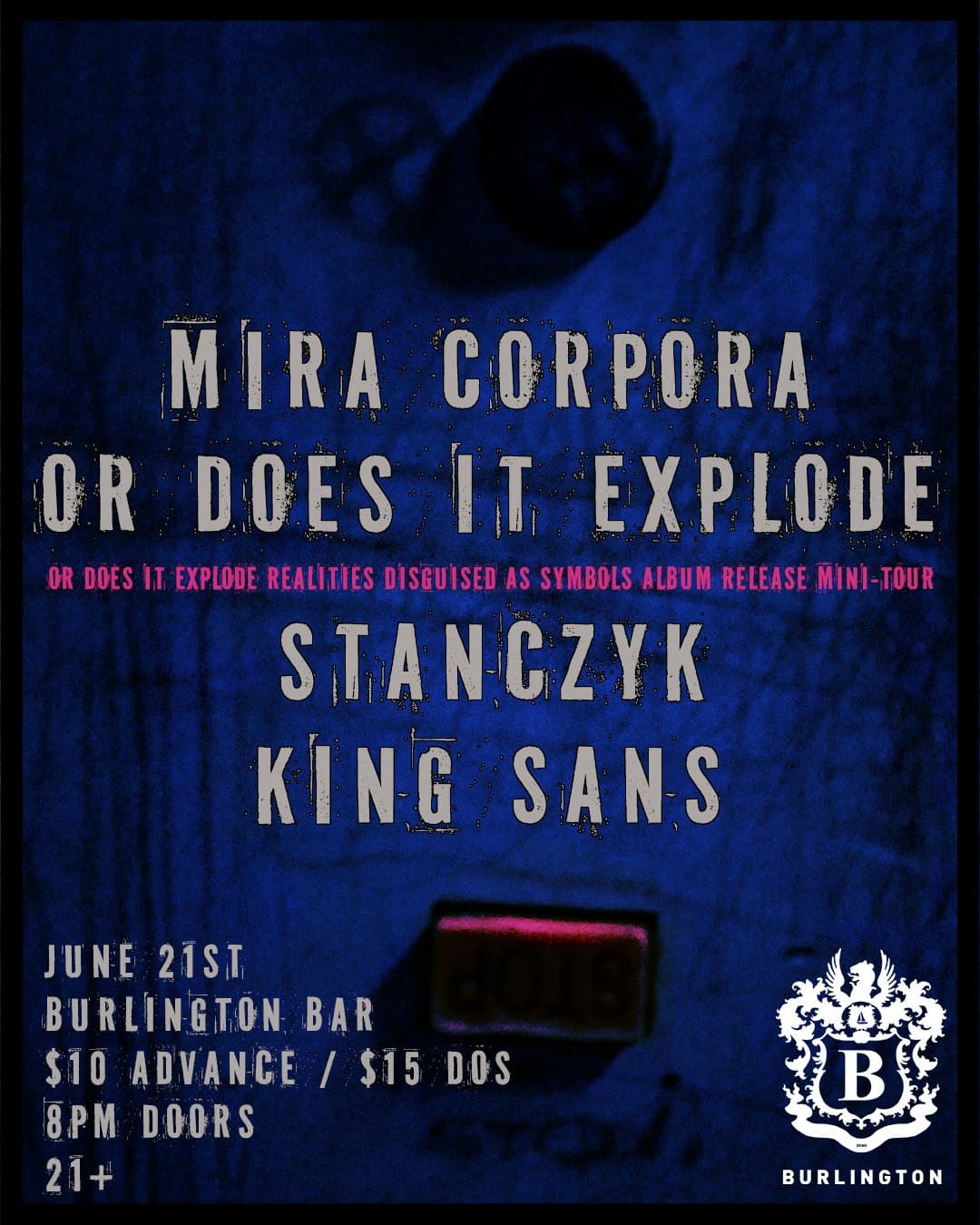 Mira Corpora // Or Does It Explode // King Sans // Stanczyk