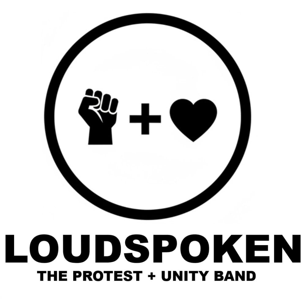 Loudspoken: The Protest + Unity Band @ Robert's Westside