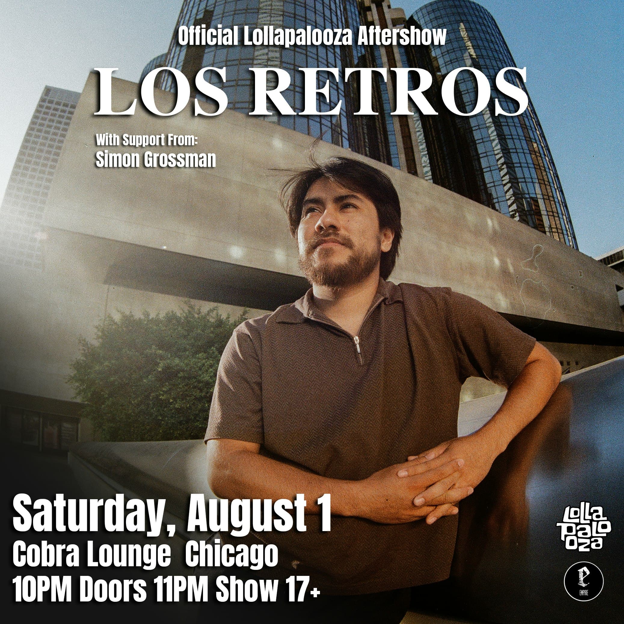 Official Lollapalooza Aftershow: Los Retros / Simon Grossman