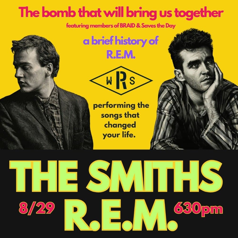 The Bomb That Will Bring Us Together: A Tribute to The Smiths & R.E.M. @ Robert's Westside