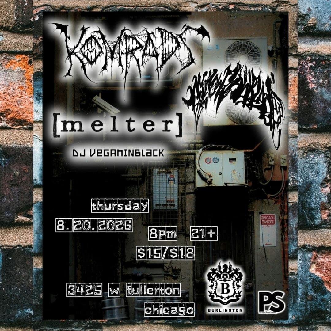 Komrads // [melter] // My New Sawblade // DJ Veganinblack