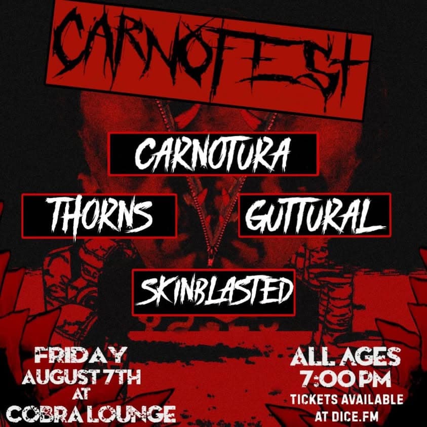 Carnotura / Thorns / Guttural / Skinblasted