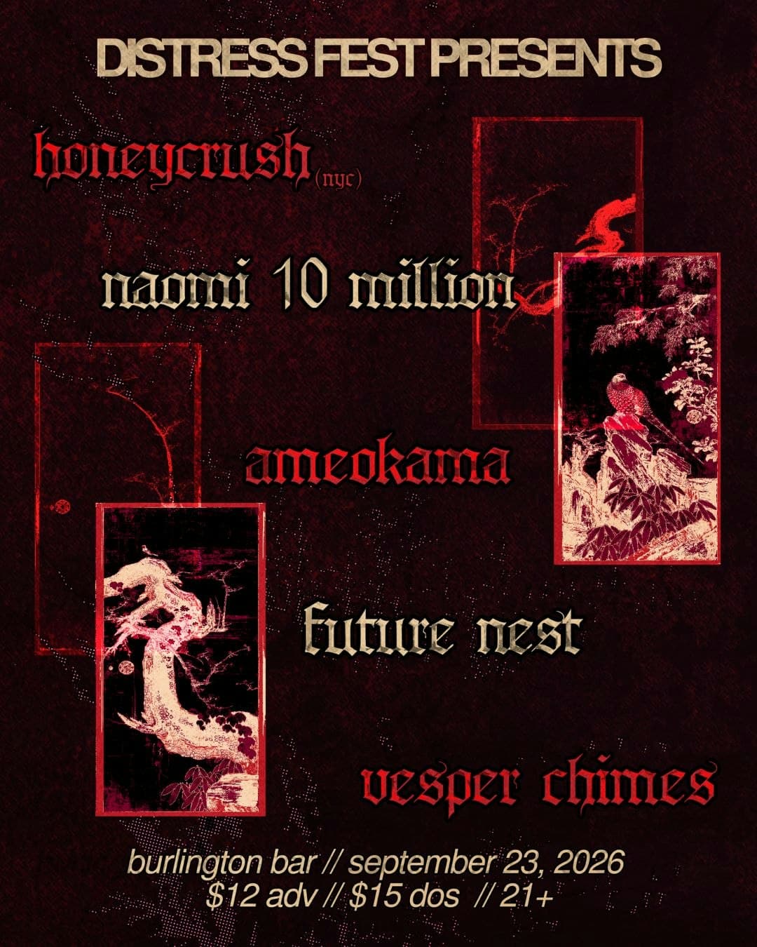Honeycrush // Naomi 10 Million // Ameokama // Future Nest // Vesper Chimes (booked w old rate)