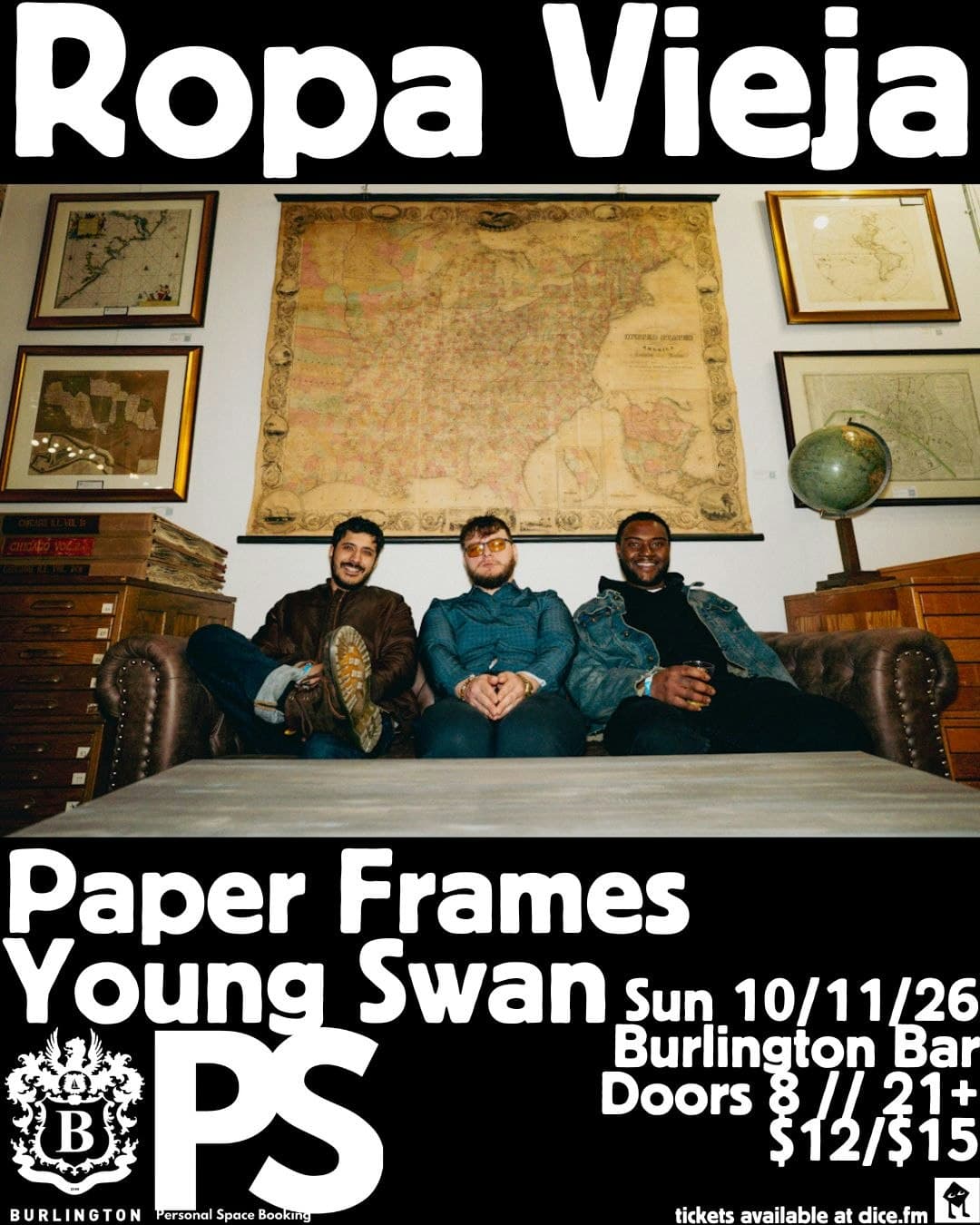 10/11 Ropa Vieja // Paper Frames //Young Swan