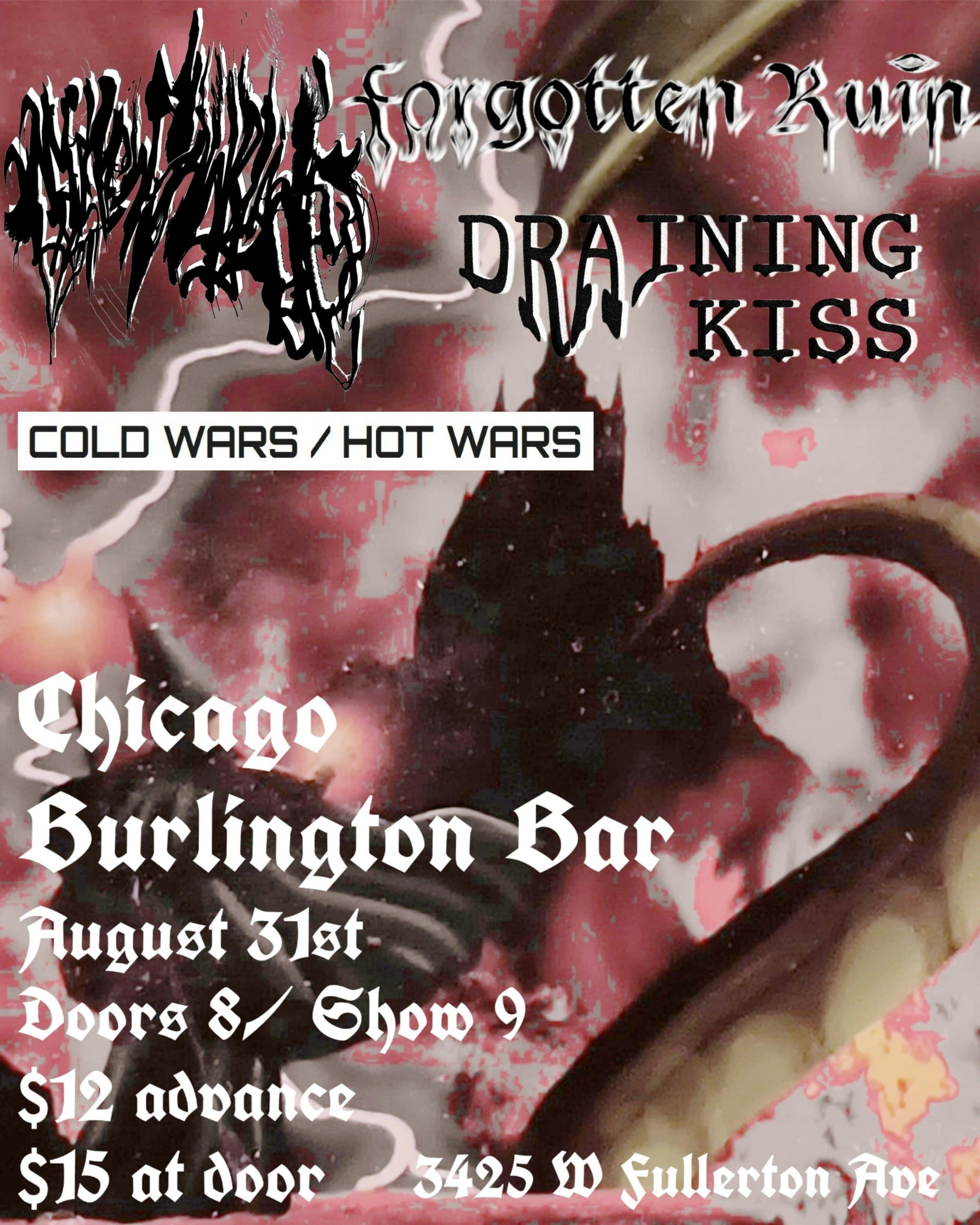 My New Sawblade // Forgotten Ruin // COLD WARS / HOT WARS // Draining Kiss