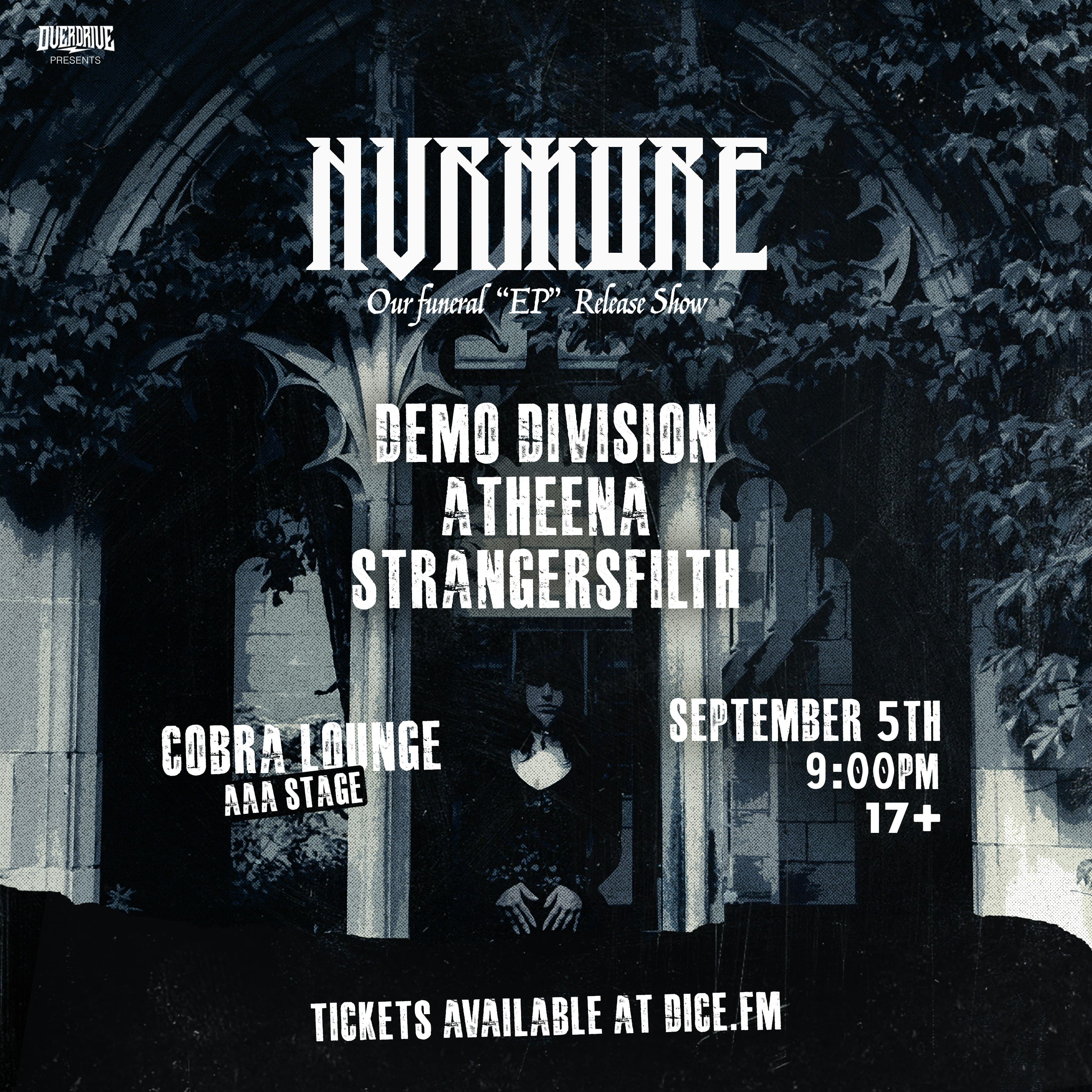 NVRMORE / Demo Division / Atheena / Strangersfilth