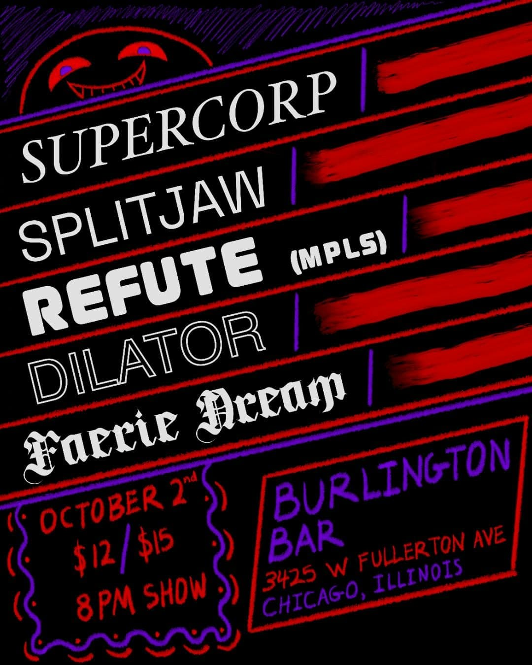 Faerie Dream // Splitjaw // Refute // Dilator // Supercorp