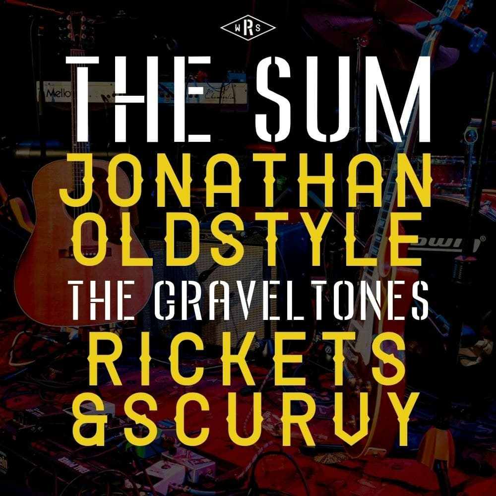 The Sum, Jonathan Oldstyle, The Graveltones, Rickets & Scurvy @ Robert's Westside [FREE]