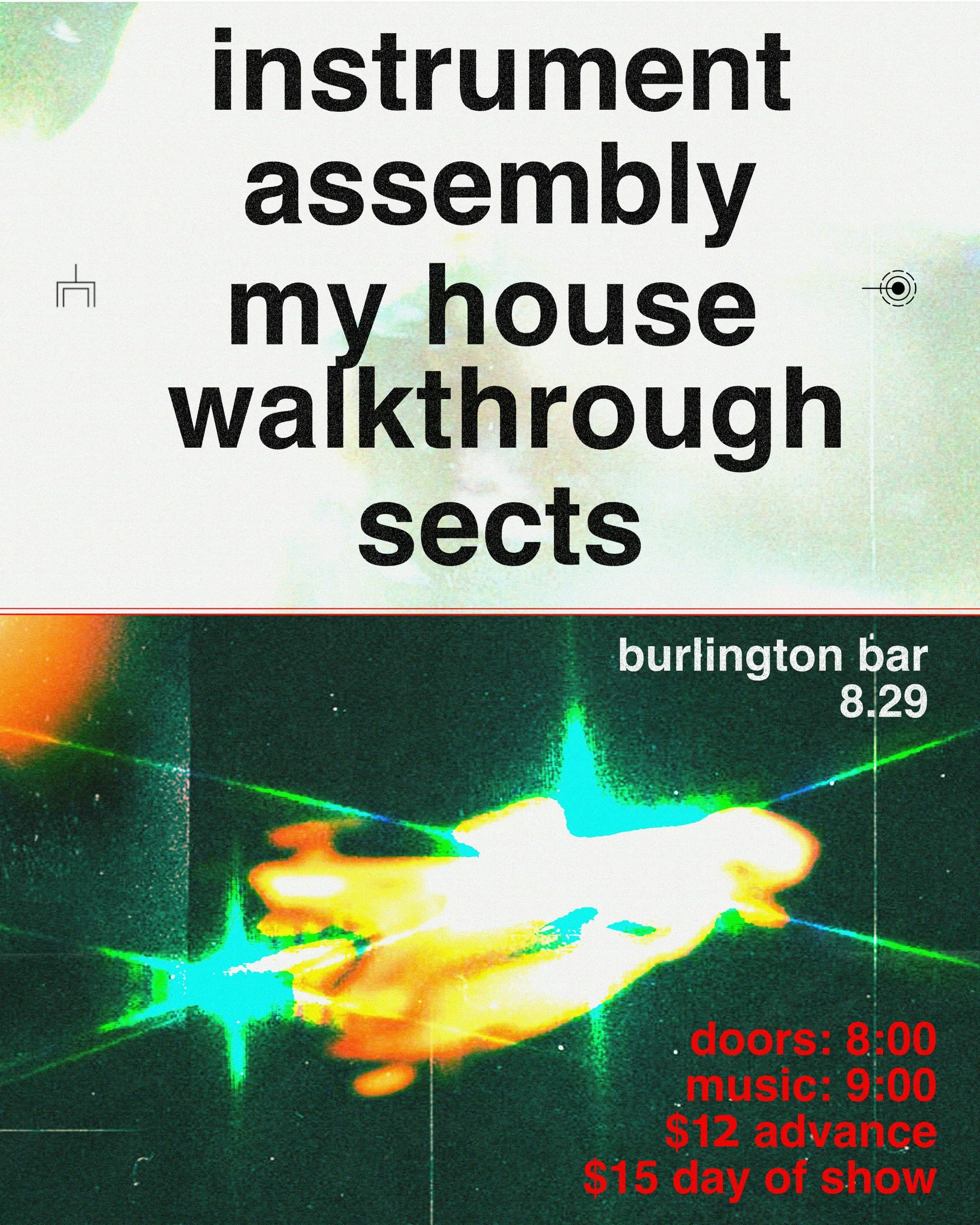 Instrument // Assembly // My House Walkthrough // Sects
