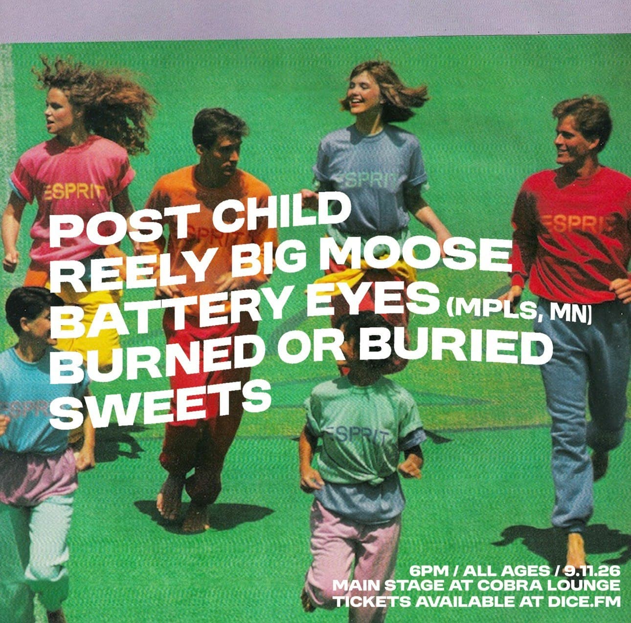 Post Child / Reely Big Moose / Battery Eyes / Burned or Buried / Sweets