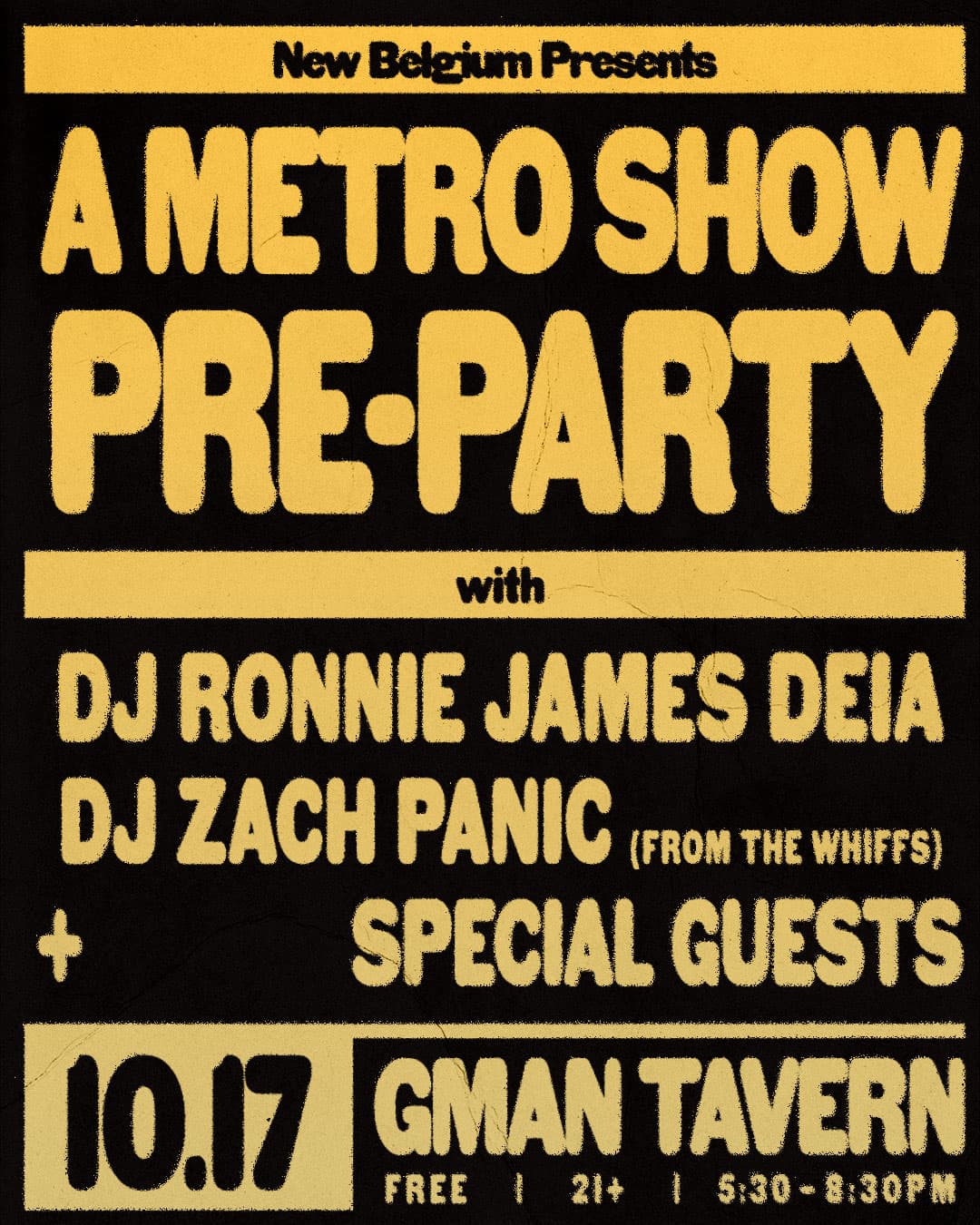 A Metro Show Pre-Party