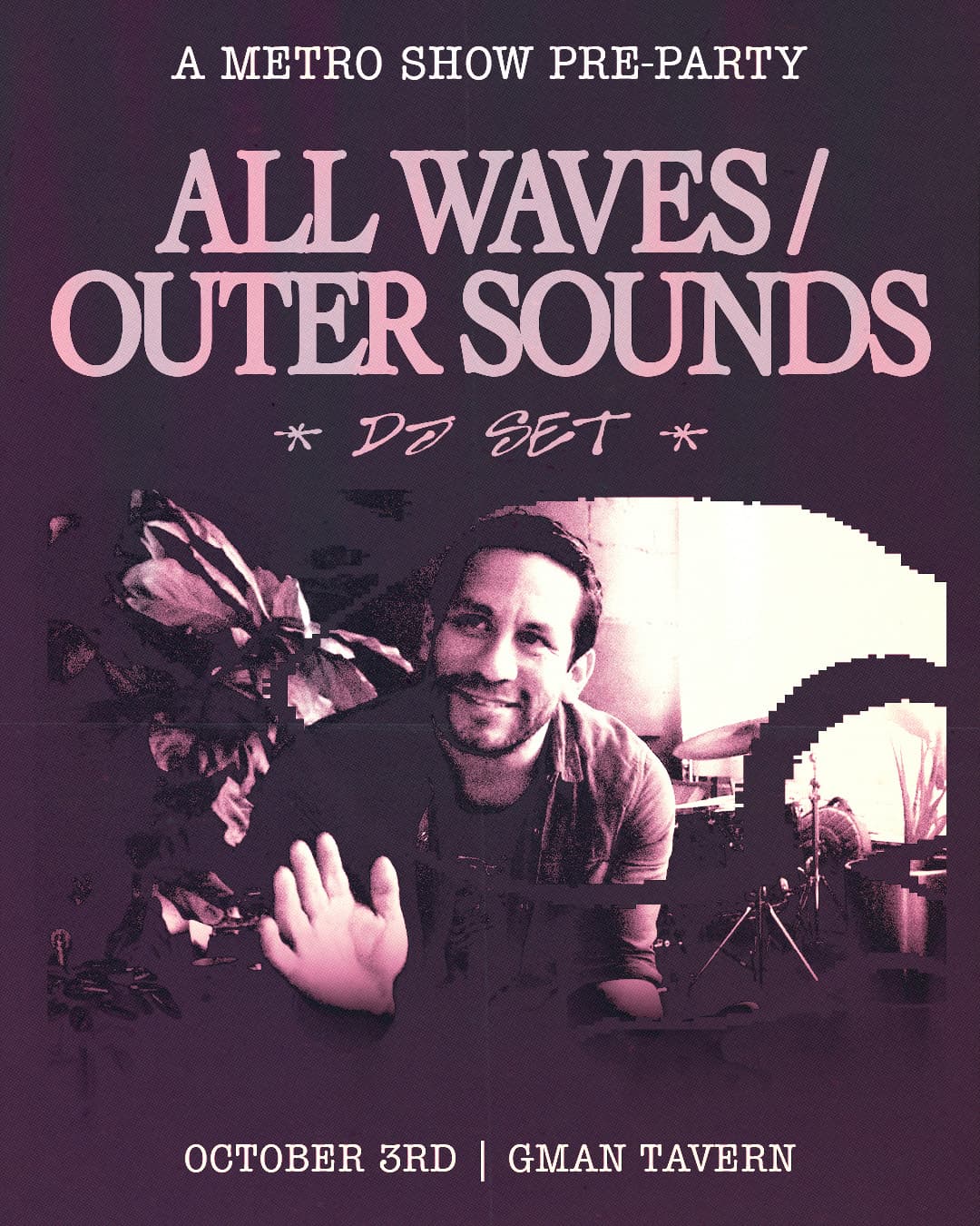 ALL WAVES/OUTER SOUNDS (DJ Set)