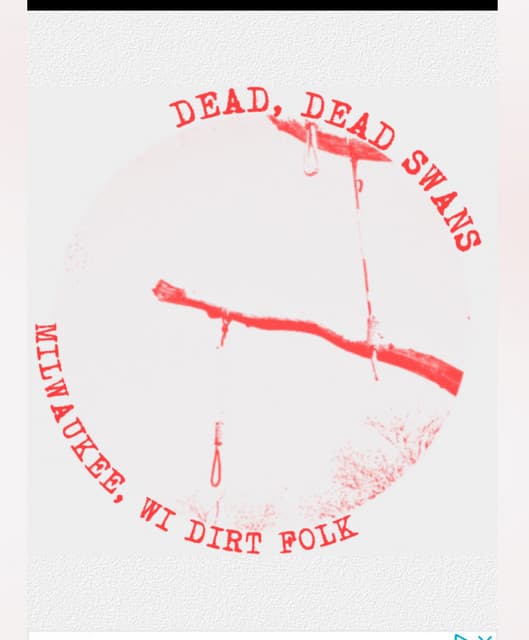 Dead, Dead Swans