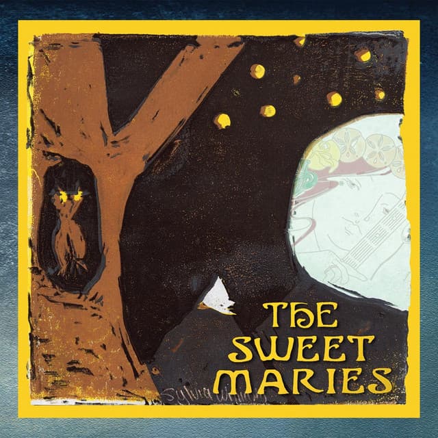 The Sweet Maries