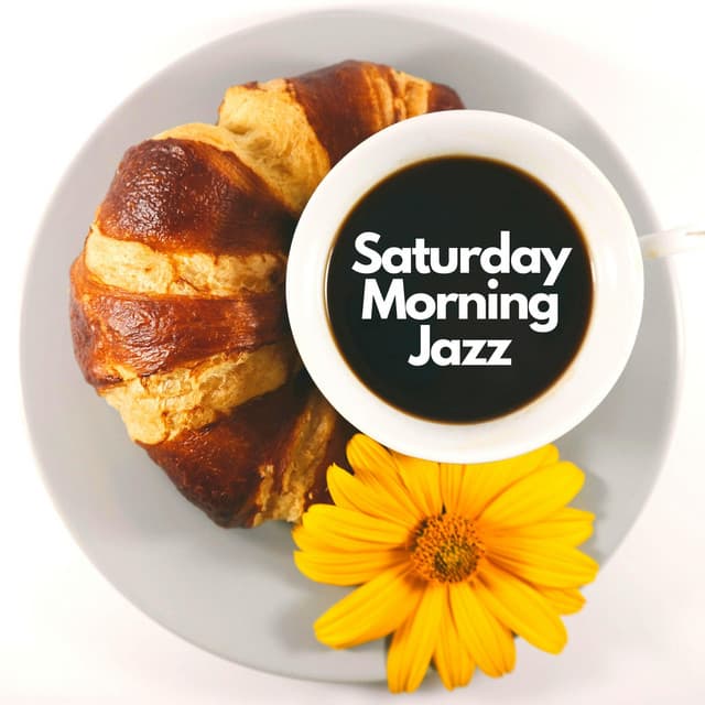 Saturday Morning Jazz