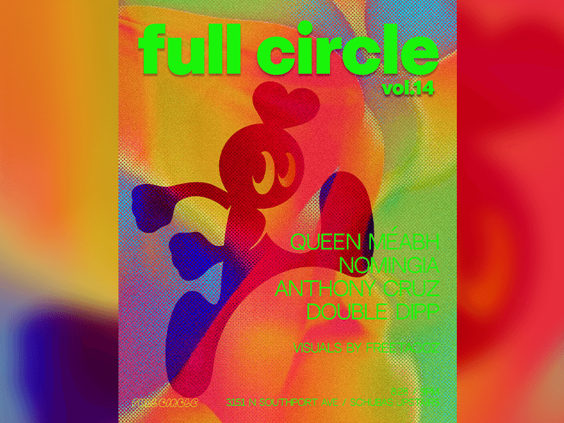 Anthony Cruz & Double Dipp Present: Full Circle