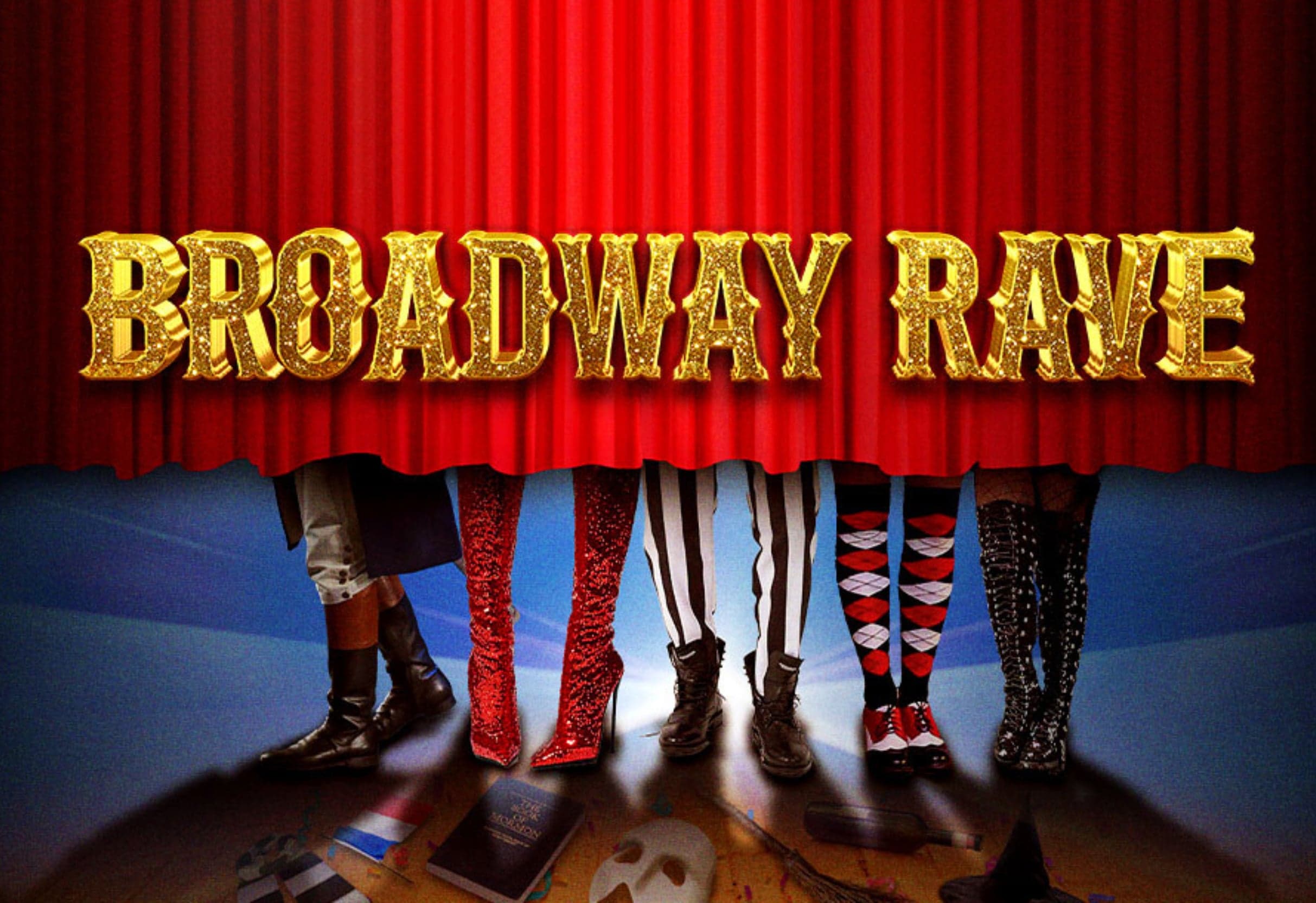 Broadway Rave - The Musical Theatre Dance Party