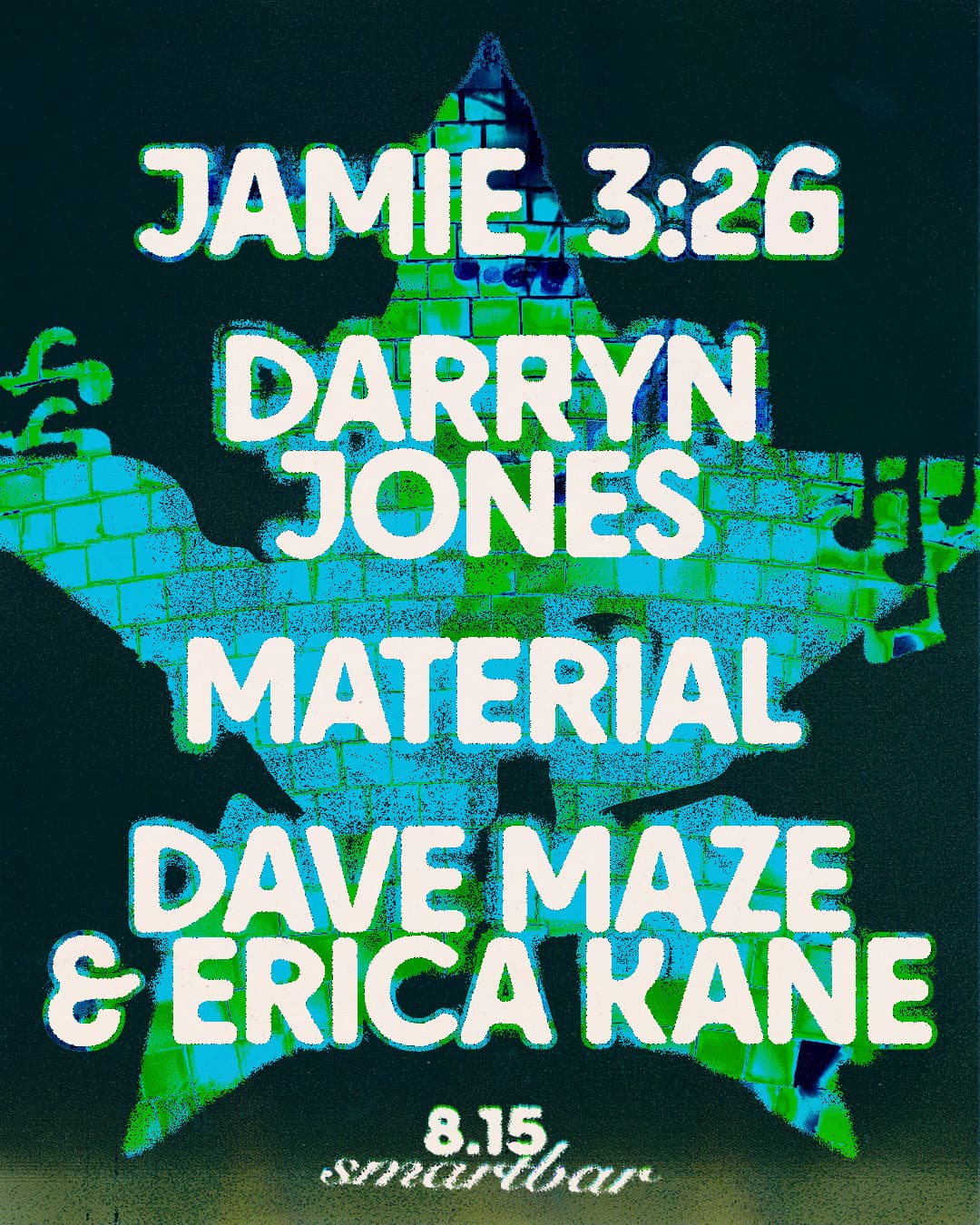 Jamie 3:26 * Darryn Jones * Material * Dave Maze & Erica Kane