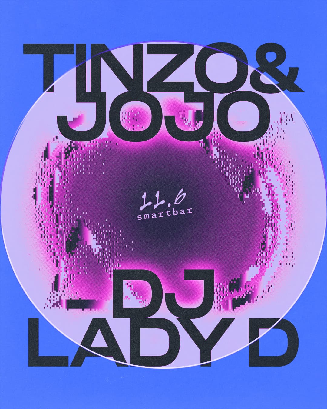 Tinzo & Jojo * DJ Lady D