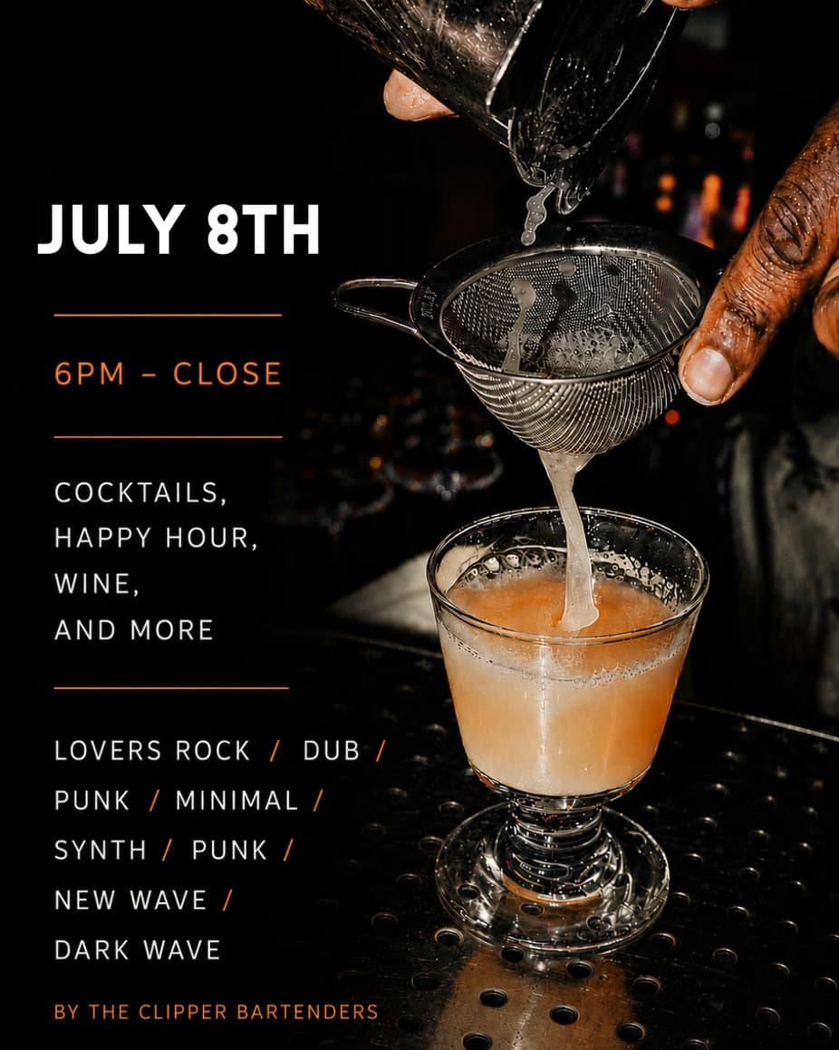 Selections by the Clipper Bartenders