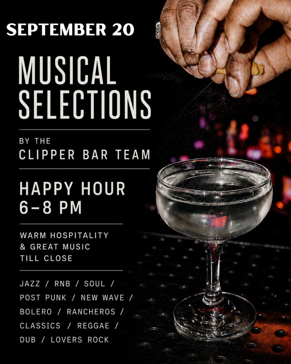 Selections by the Clipper Bartenders