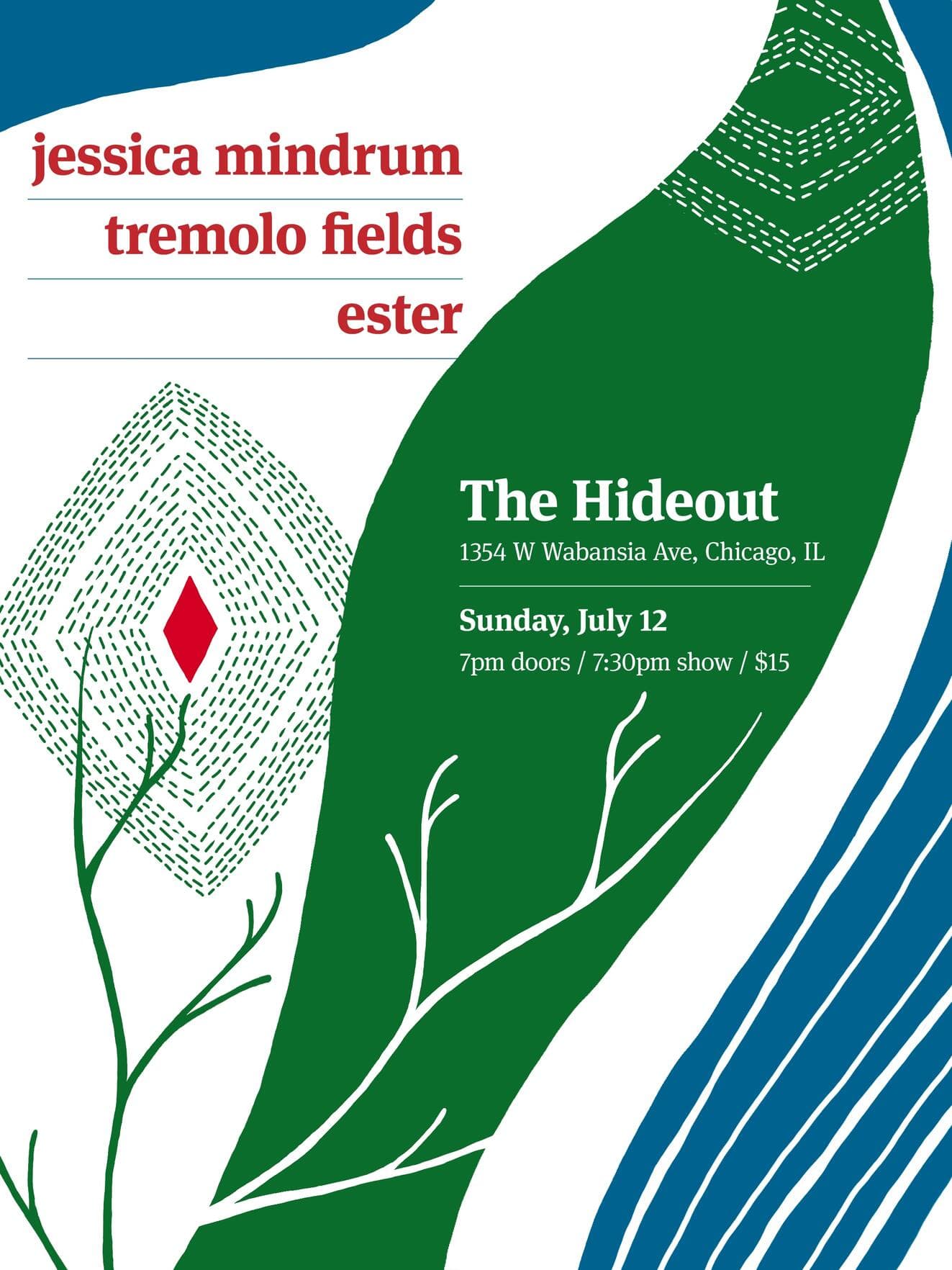 Jessica Mindrum, Tremolo Fields, Ester