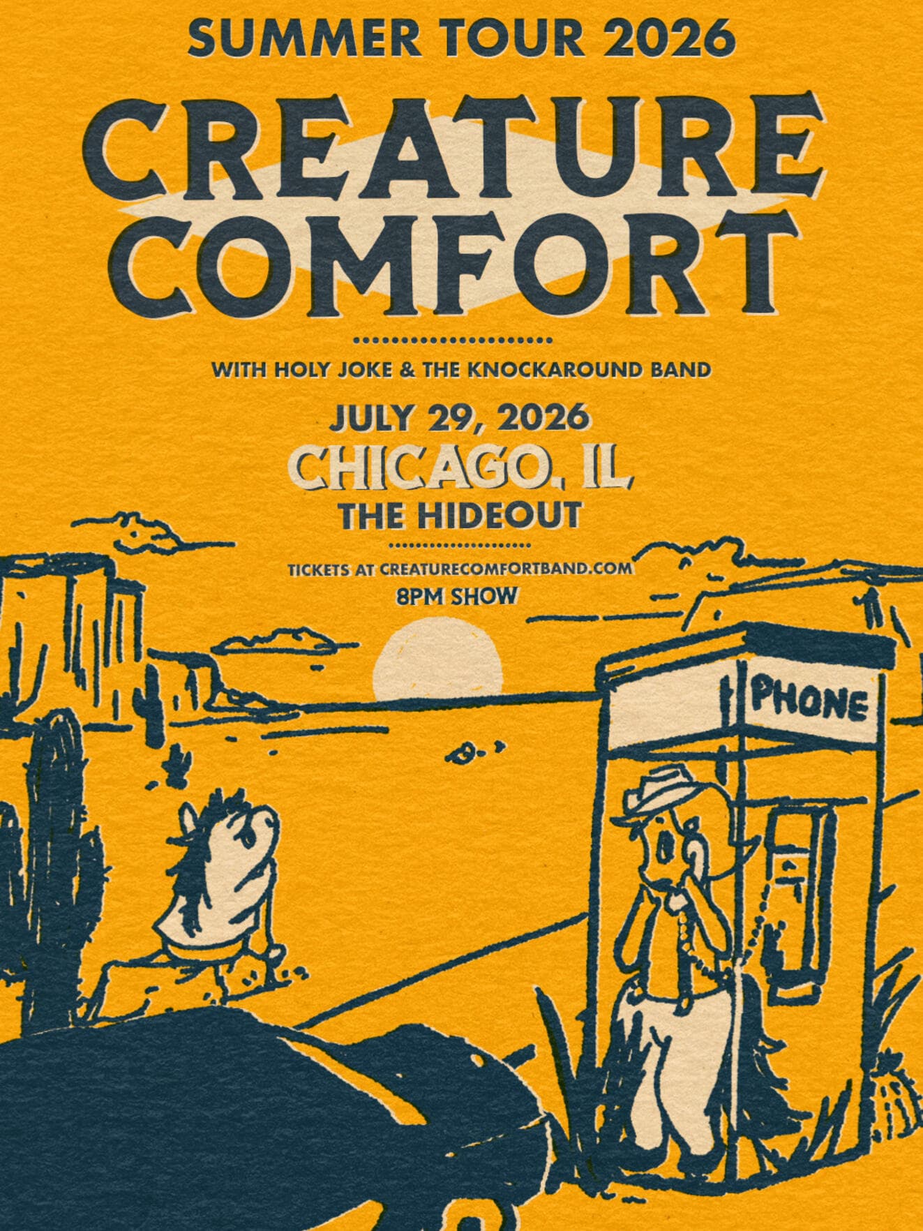 Creature Comfort, Holy Joke, The Knockaround Band