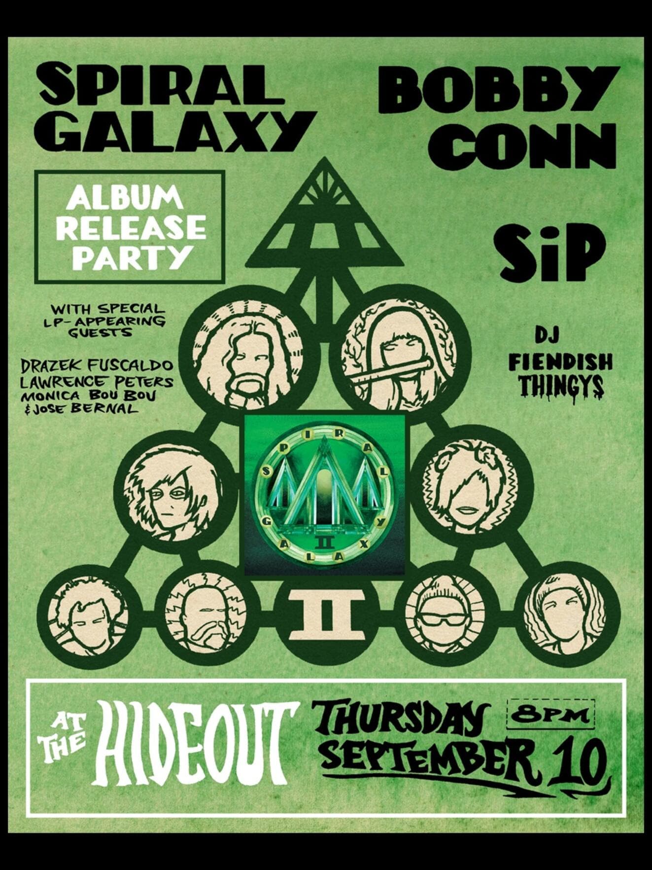 Spiral Galaxy, Bobby Conn, SiP, DJ Fiendish Thingys