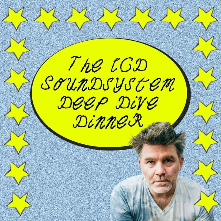 Deep Dive Dinner presents LCD Soundsystem