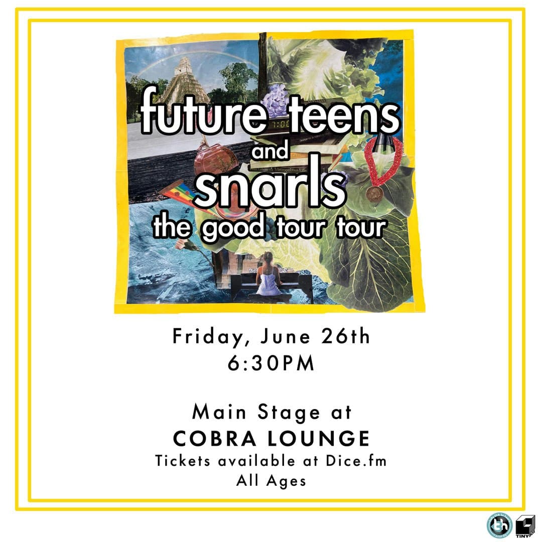 Future Teens / Snarls