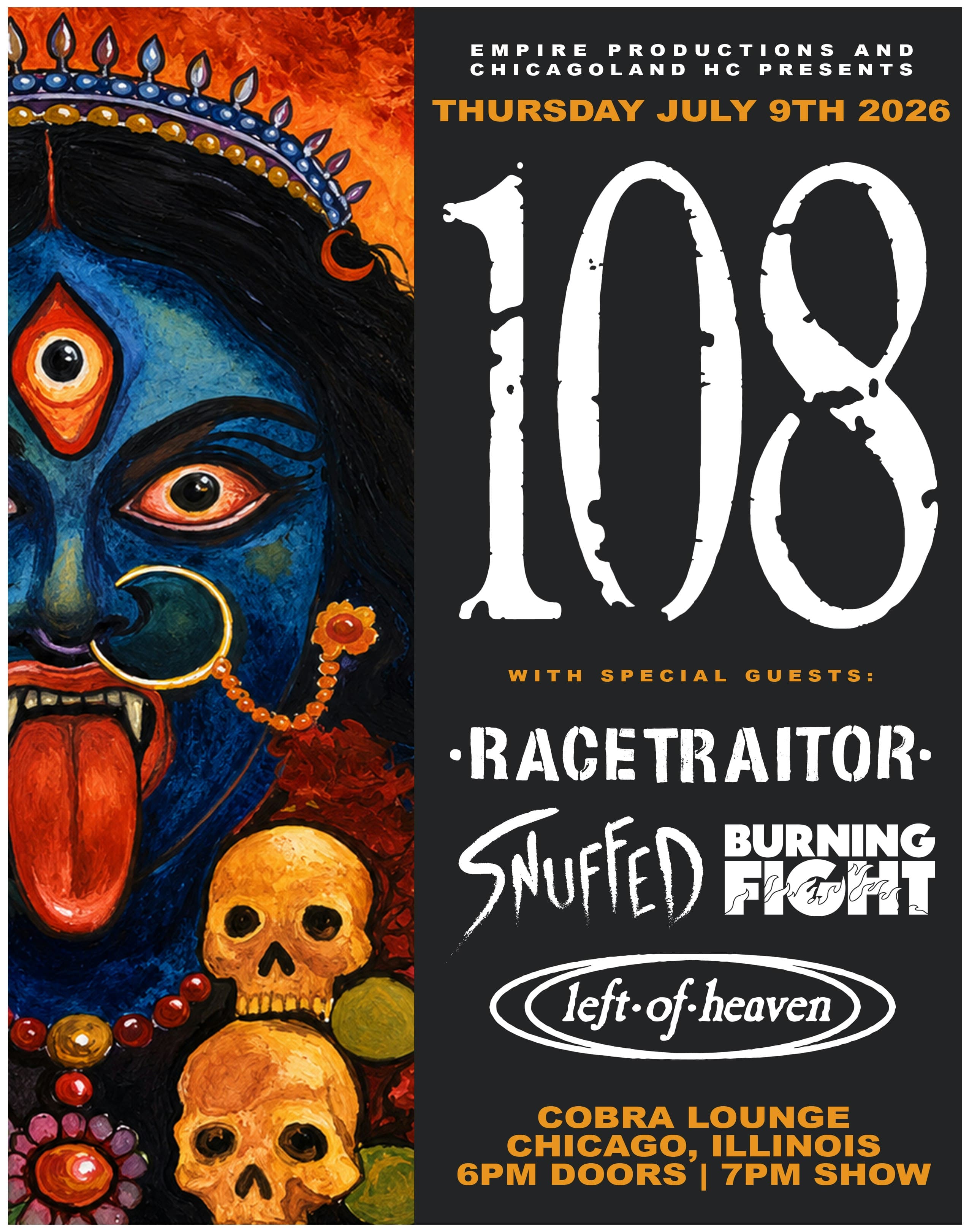 108 / Racetraitor / Snuffed / Burning Fight / Left of Heaven