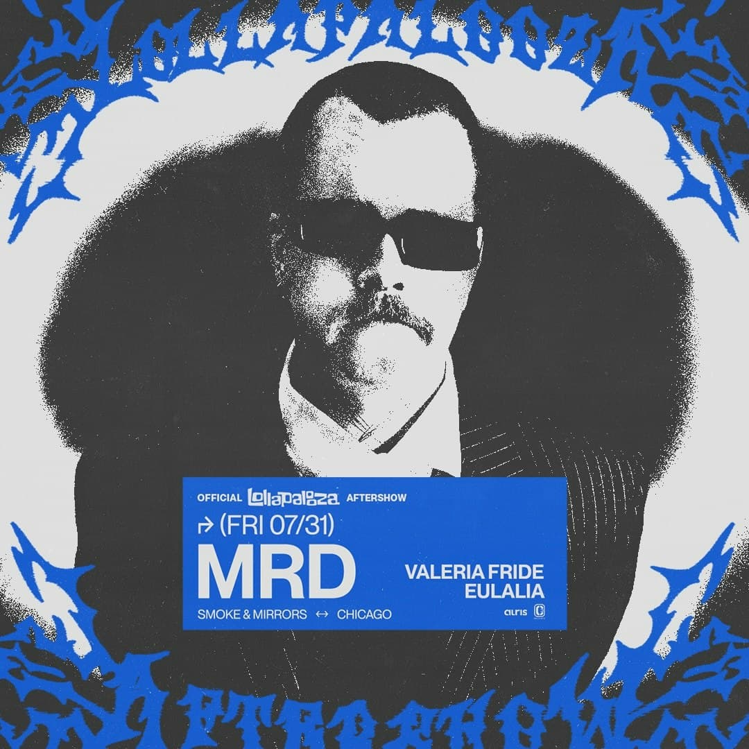 Official Lollapalooza Aftershow: MRD