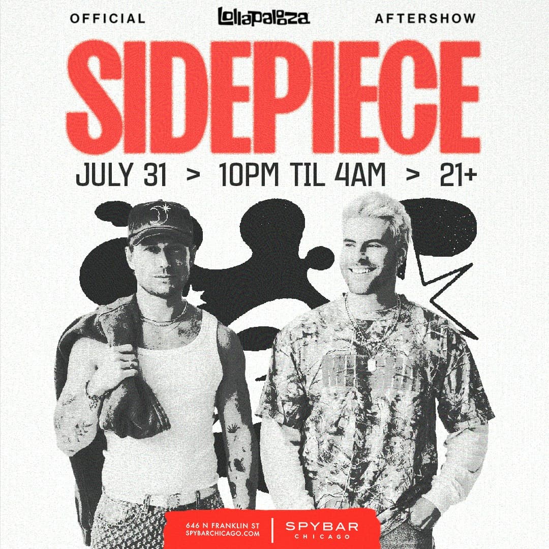 Official Lollapalooza Aftershow: SIDEPIECE