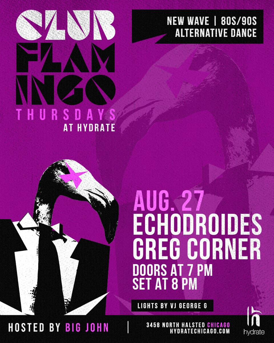 Club Flamingo: Echodroides & Greg Corner