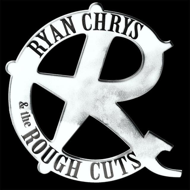 Ryan Chrys & The Rough Cuts