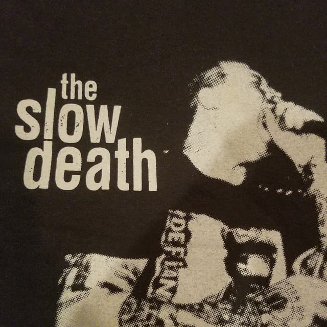 THE SLOW DEATH