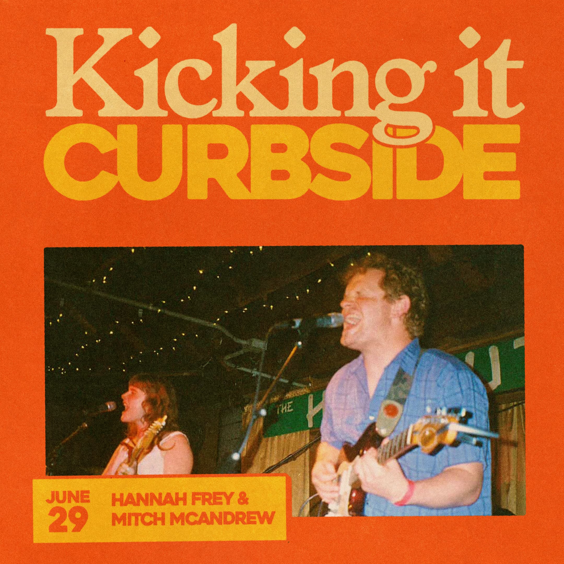 Kicking It Curbside - Hannah Frey & Mitch McAndrew