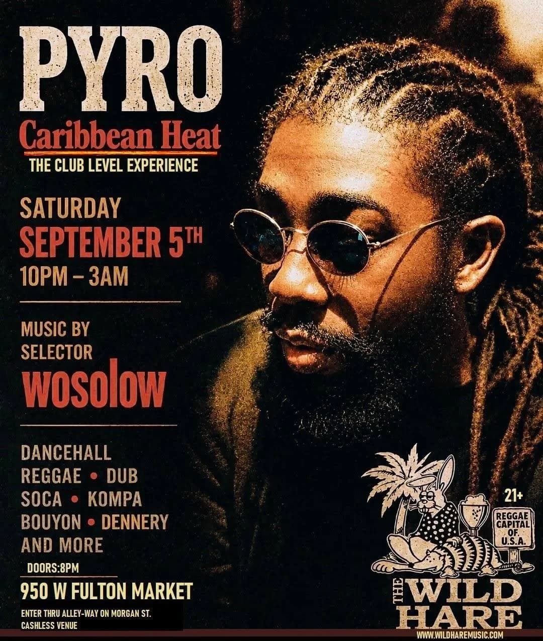 PYRO: Carribean Heat